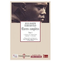 BOOK Oeuvres complètes, tome 1 - JJ Rabearivelo