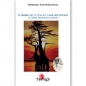 BOOK L\'arbre de vie, le passé recomposé - Malalanirina S Rakotonirainy