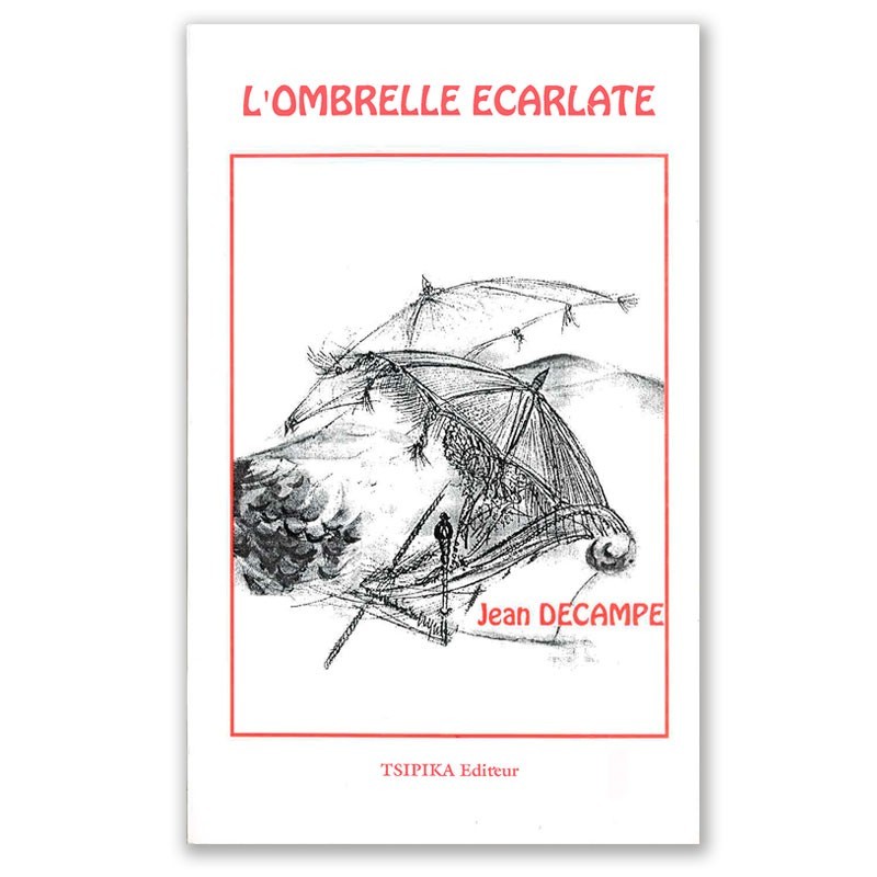 LIVRE L'ombrelle écarlate - Jean Decampe