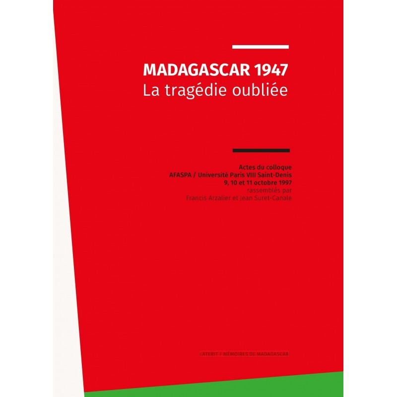 LIVRE Madagascar 1947, la tragédie oubliée