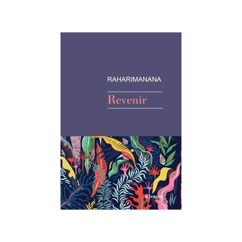 BOOK Revenir - Raharimananana