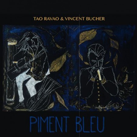 CD Piment bleu - Tao Ravao, Vincent Bucher