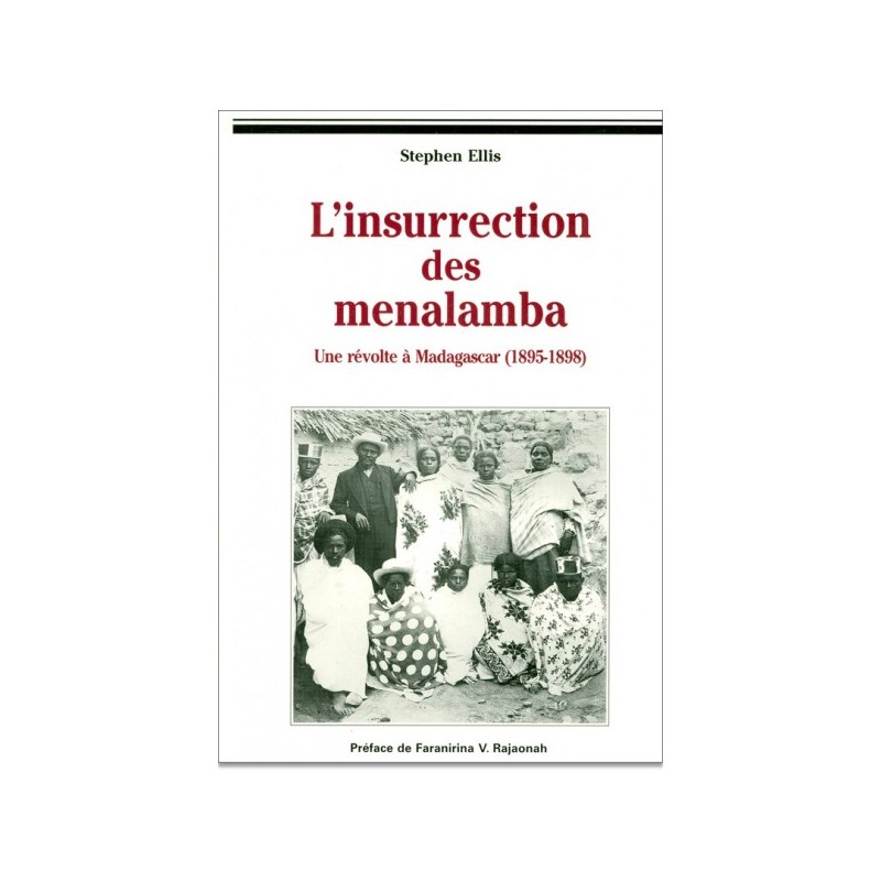 LIVRO - L'insurrection des Menalamba - Stephen Ellis