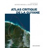 BOOK Atlas critique de la Guyane