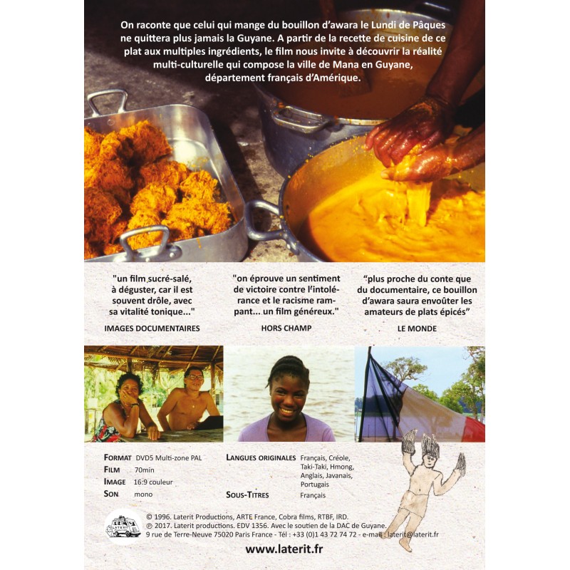 le métissage en Guyane vu à travers la recette de cuisine du bouillon d