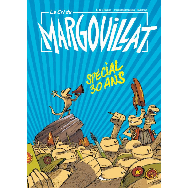 BD Le cri du Margouillat n°30 - Spécial 30 ans