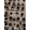 BOOK Feux, Fièvres, Forêts - Marie Ranjanoro