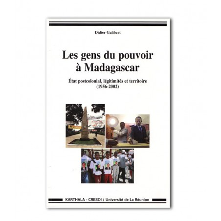 BOOK Les gens du pouvoir a Madagascar - Didier Galibert